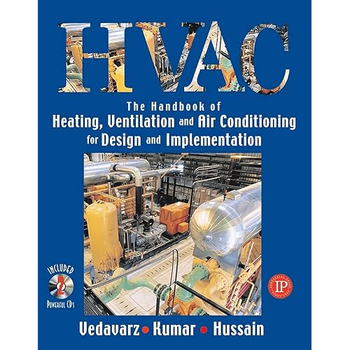 The Handbook of Heating, Ventilation and Air Conditioning (HVAC) for Design and Implementation