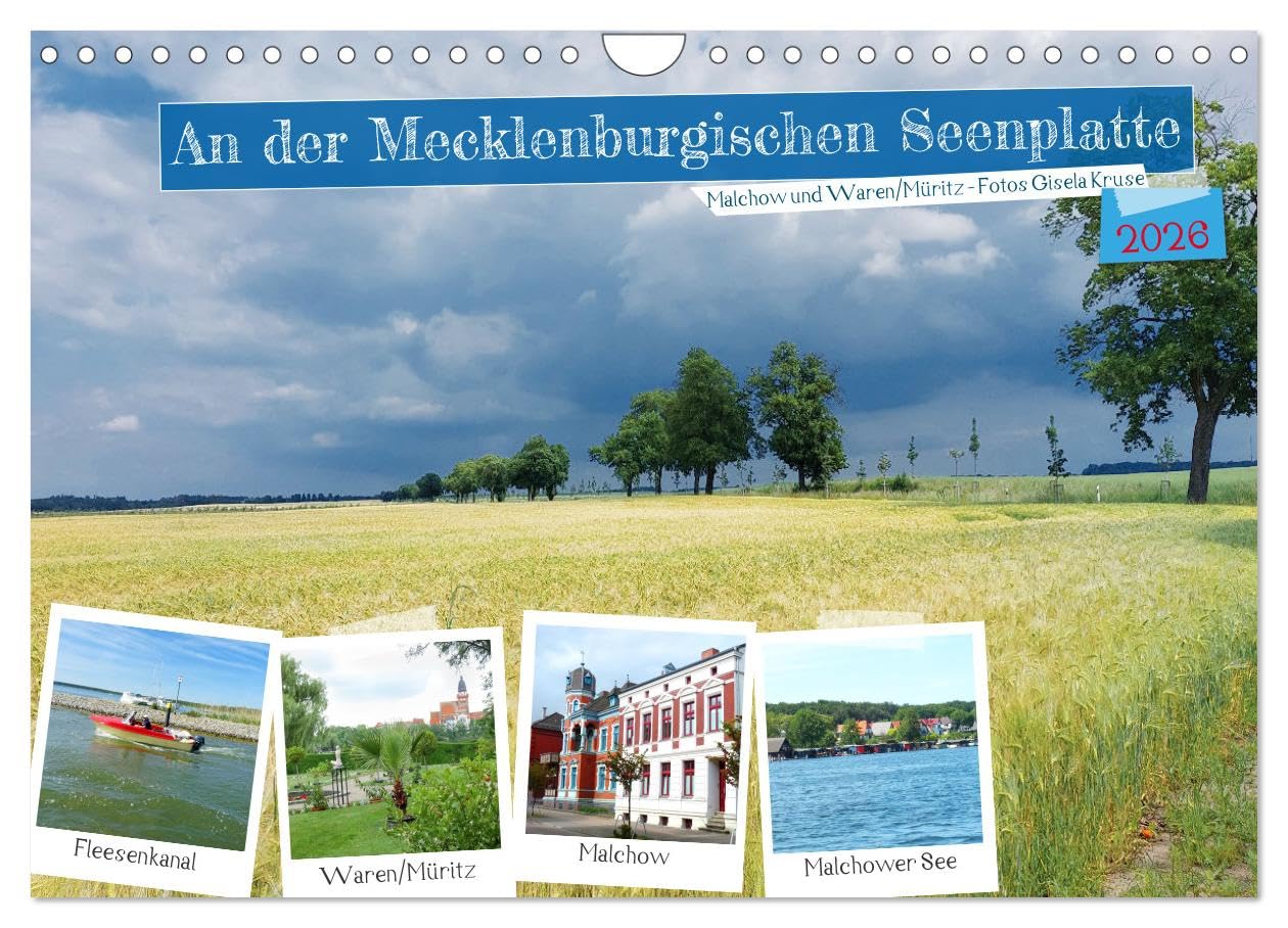 An der Mecklenburgischen Seenplatte Malchow und Waren/Müritz (Wandkalender 2026 DIN A4 quer), CALVENDO Monatskalender: Zwei wunderschöne Reiseziele in Mecklenburg-Vorpommern (CALVENDO Orte)