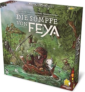 Die Sümpfe von Feya