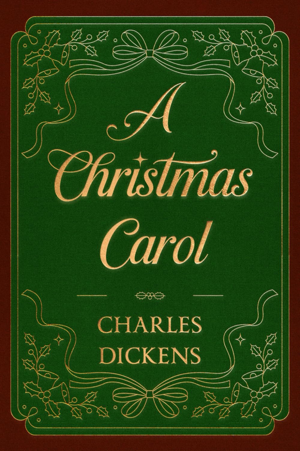 A Christmas Carol - The Collector’s Edition: Featuring Original Illustrations and a Biography of Charles Dickens