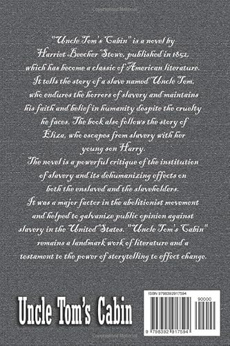 Uncle Tom’s Cabin or Life among the Lowly: American historical classic