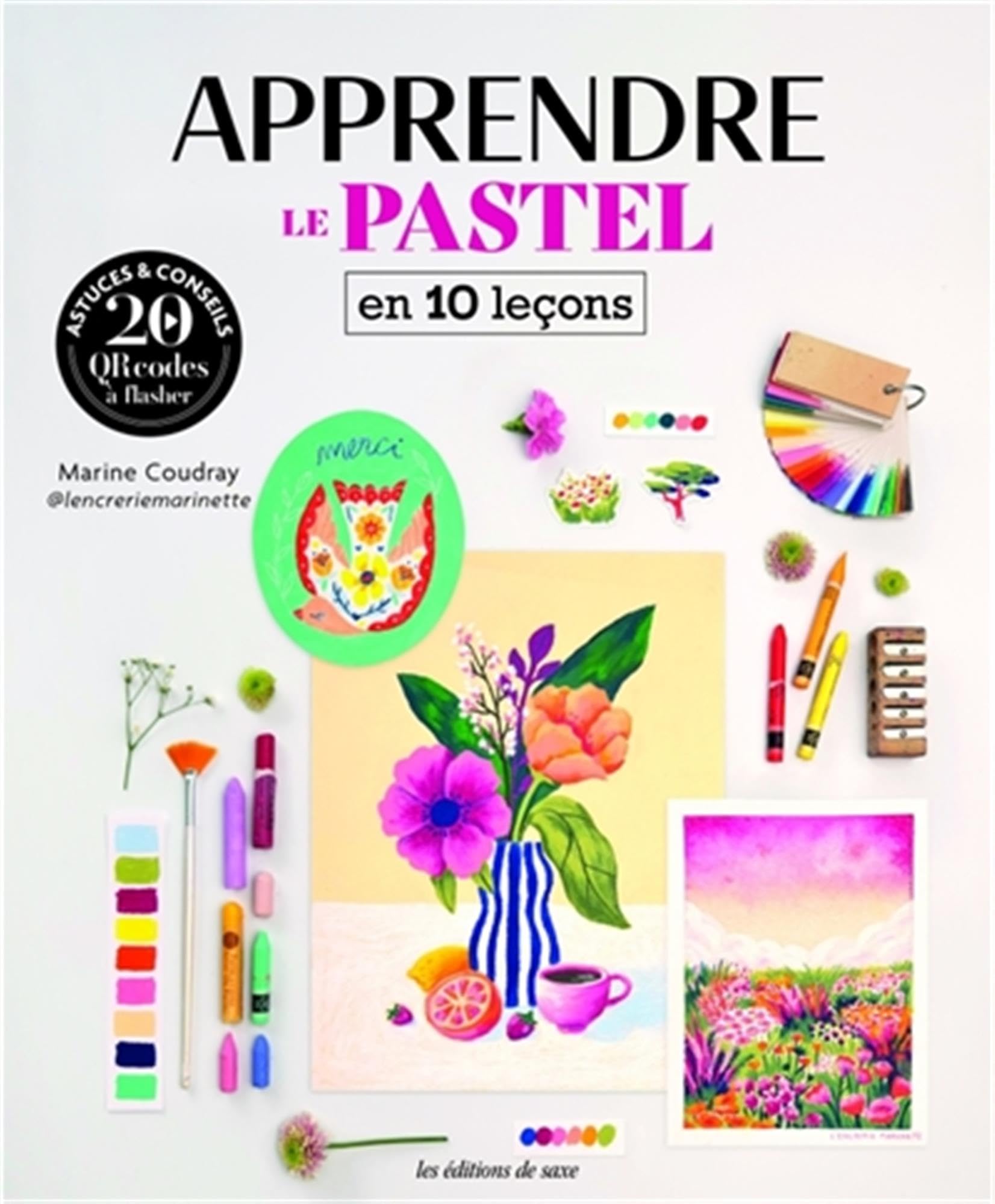Apprendre le pastel en 10 leçons