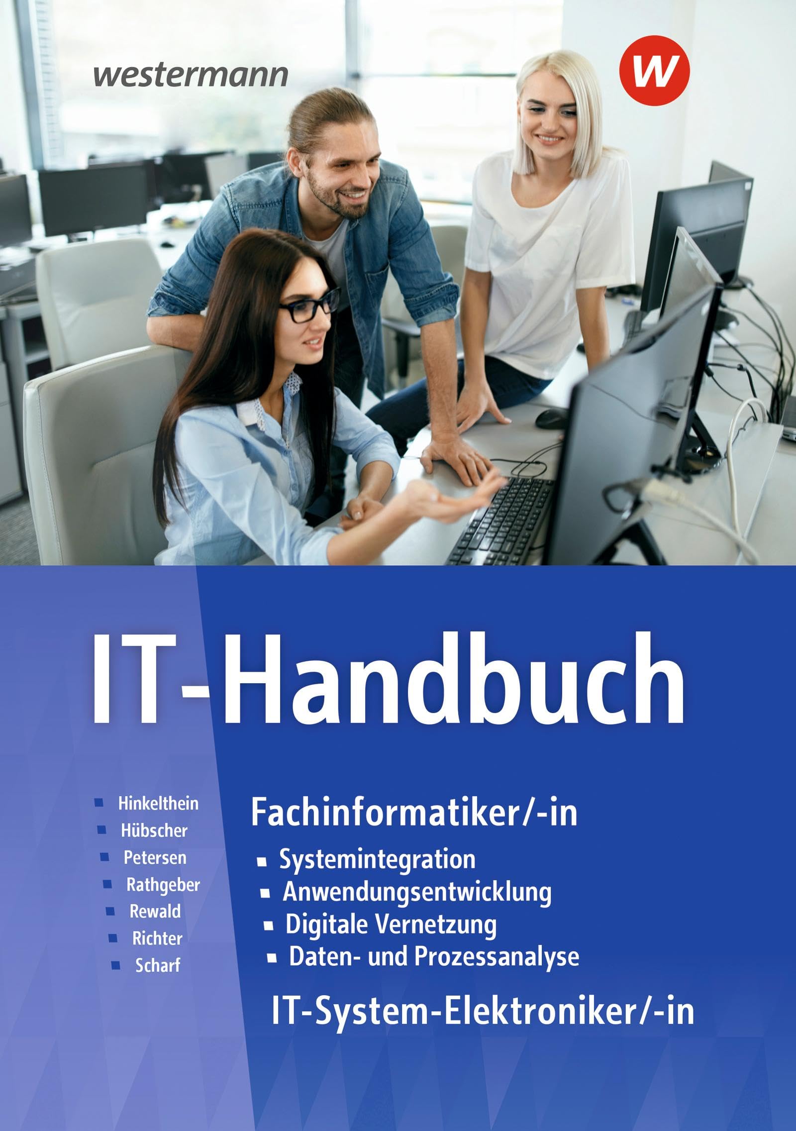 IT-Handbuch: Fachinformatiker/-in, IT-Systemelektroniker/-in Schulbuch