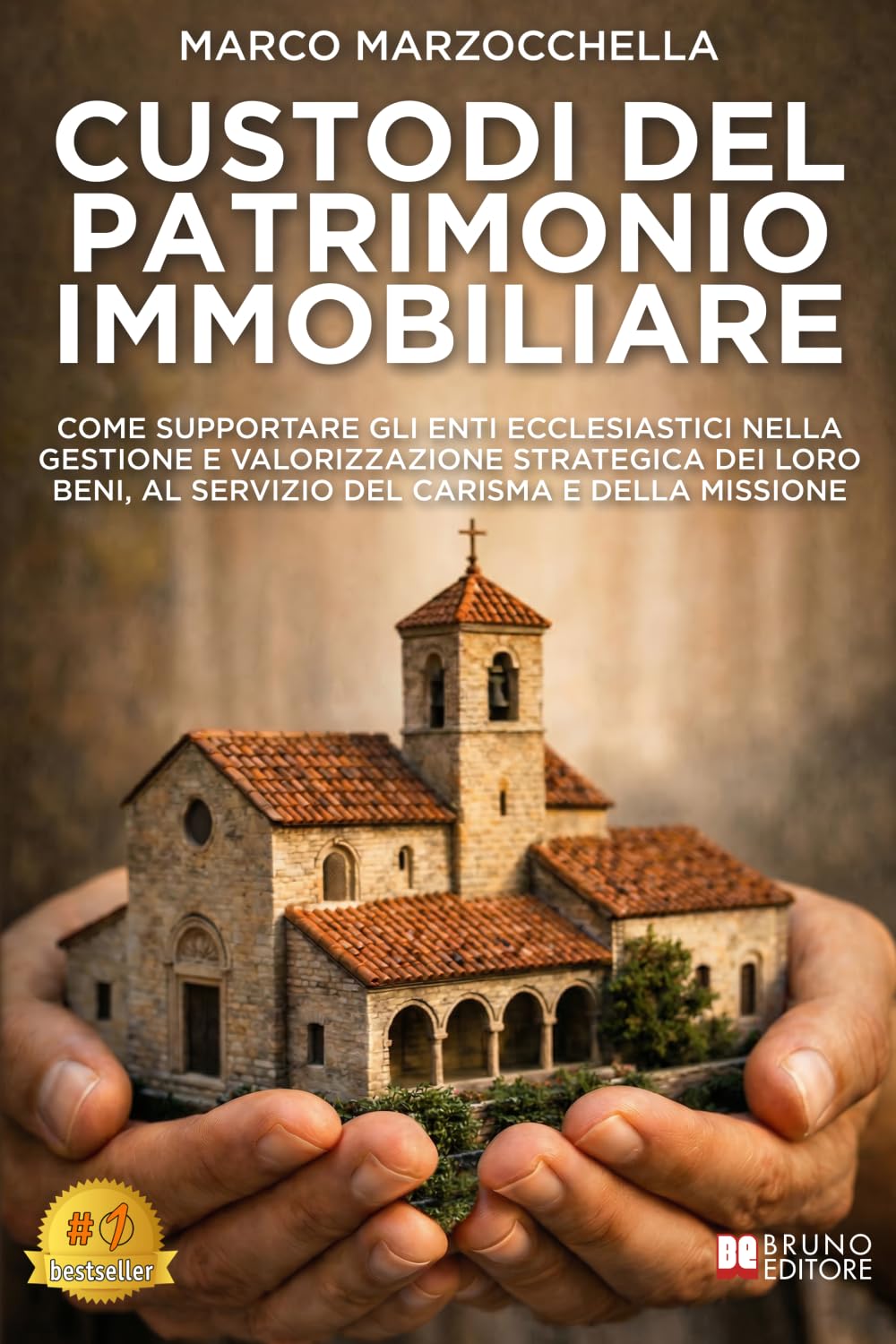 Custodi Del Patrimonio Immobiliare: Come supportare gli Enti Ecclesiastici nella gestione e valorizzazione strategica dei loro beni, al servizio del carisma e della missione