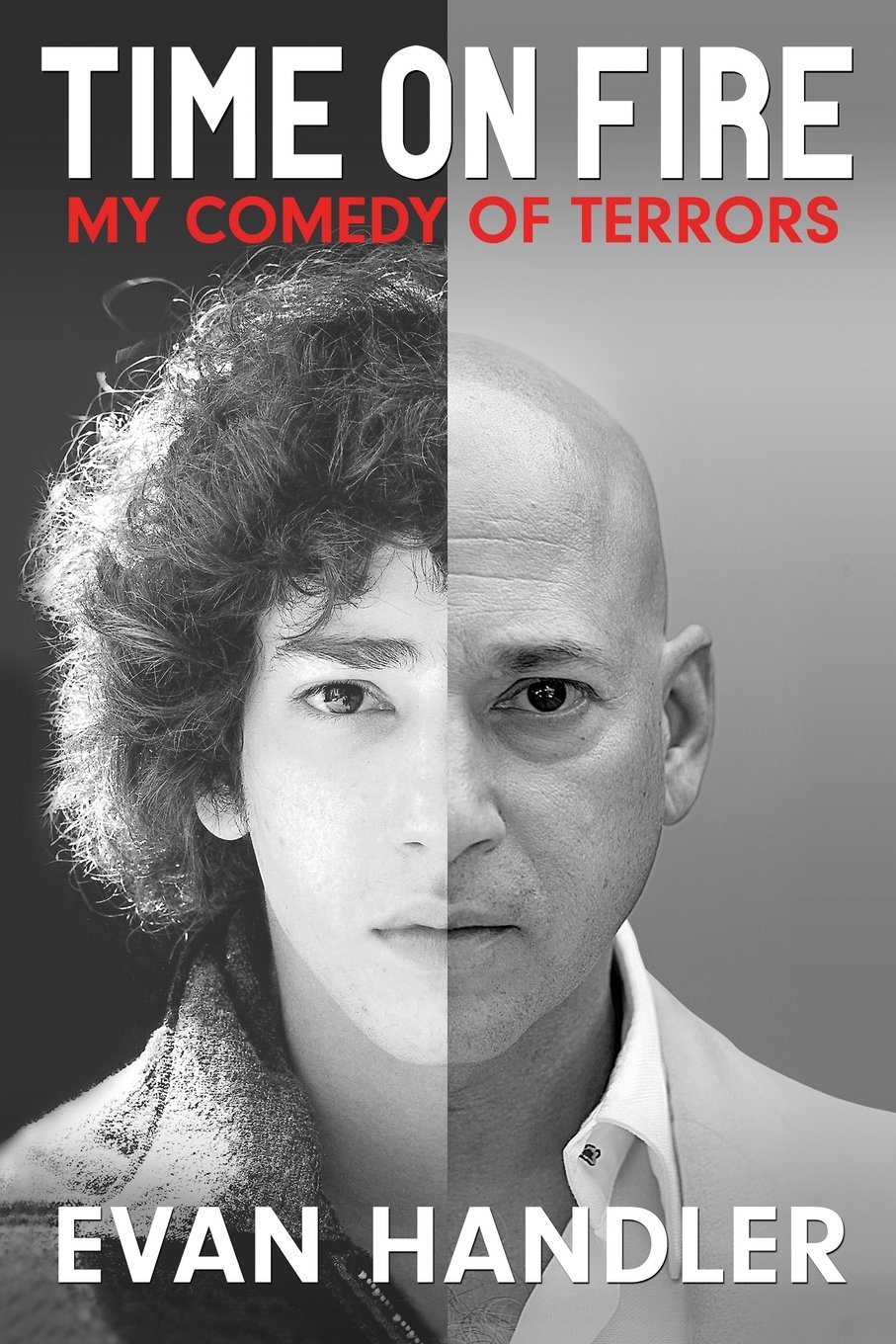 Time On Fire Amazon Co Uk Handler Evan Books