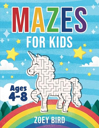 Mazes for Kids, Volume 3 Maze Activity Book for Ages 4 8