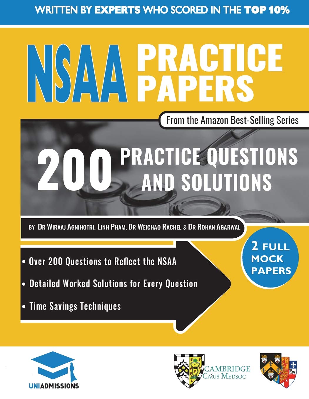NSAA Practice Papers: 2 Full Mock Papers, 200 Questions in the style of the NSAA, Detailed Worked Solutions for Every Question, Natural Sciences Admissions Assessment, UniAdmissions