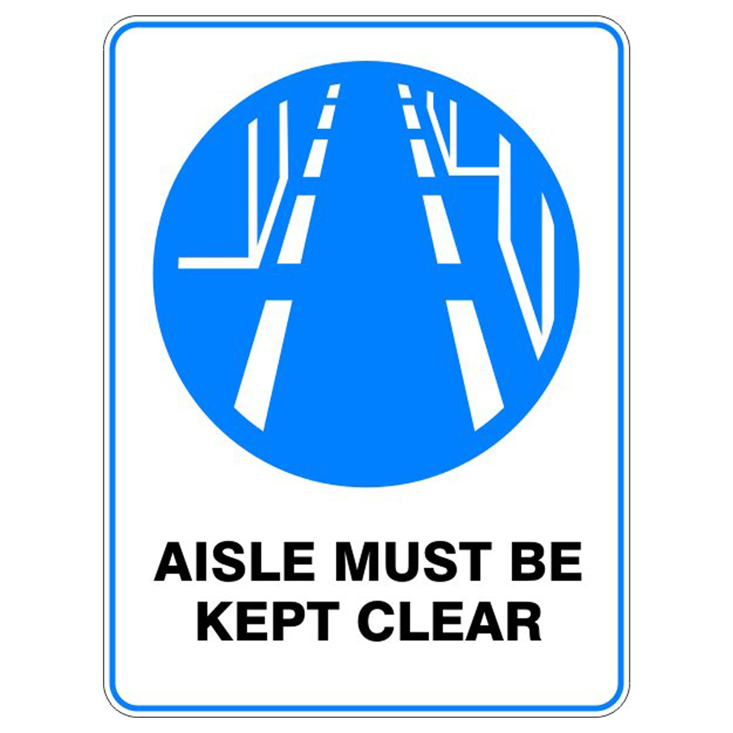 Aisle Must Be Kept Clear Mandatory Signs, 12x8 Metal Tin Sign, Keep aisle clear.