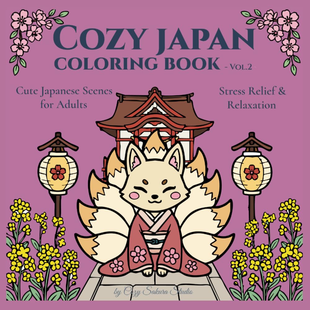 Easy Stress Relief Coloring Book for Adults: Cute Japanese Scenes (Cozy Japan Vol.2) (Cozy Japan Coloring Book)