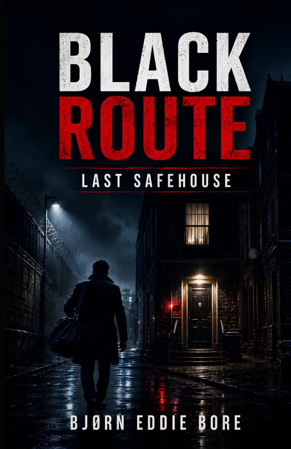 BLACK ROUTE: Last Safehouse