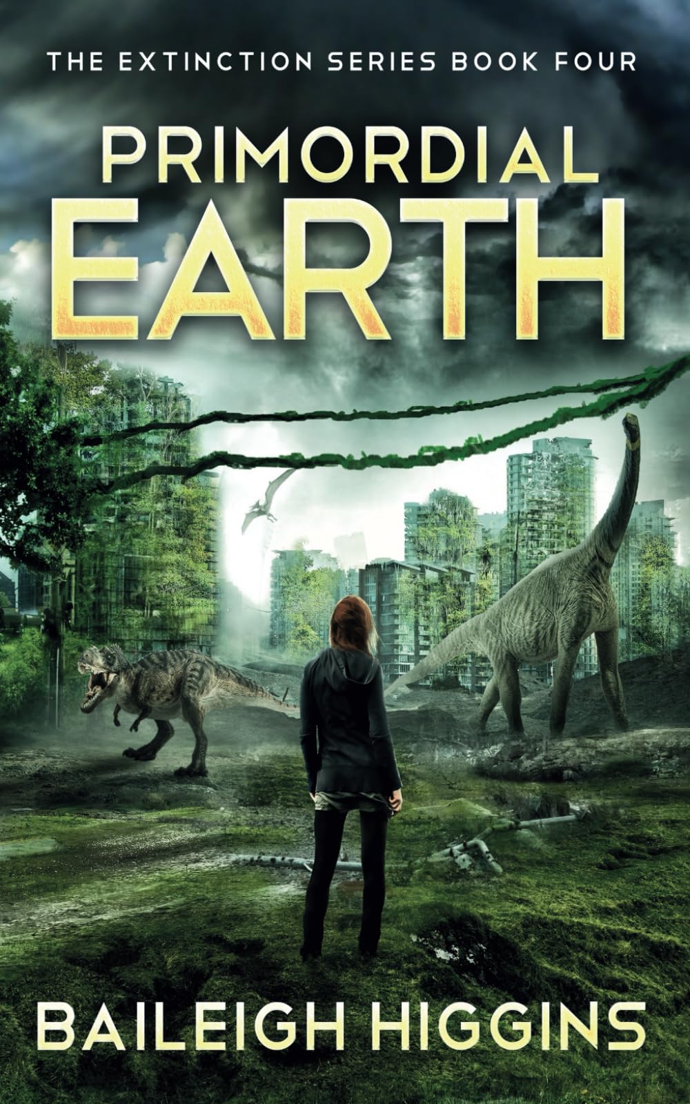 Primordial Earth: Book 4 (The Extinction Series)