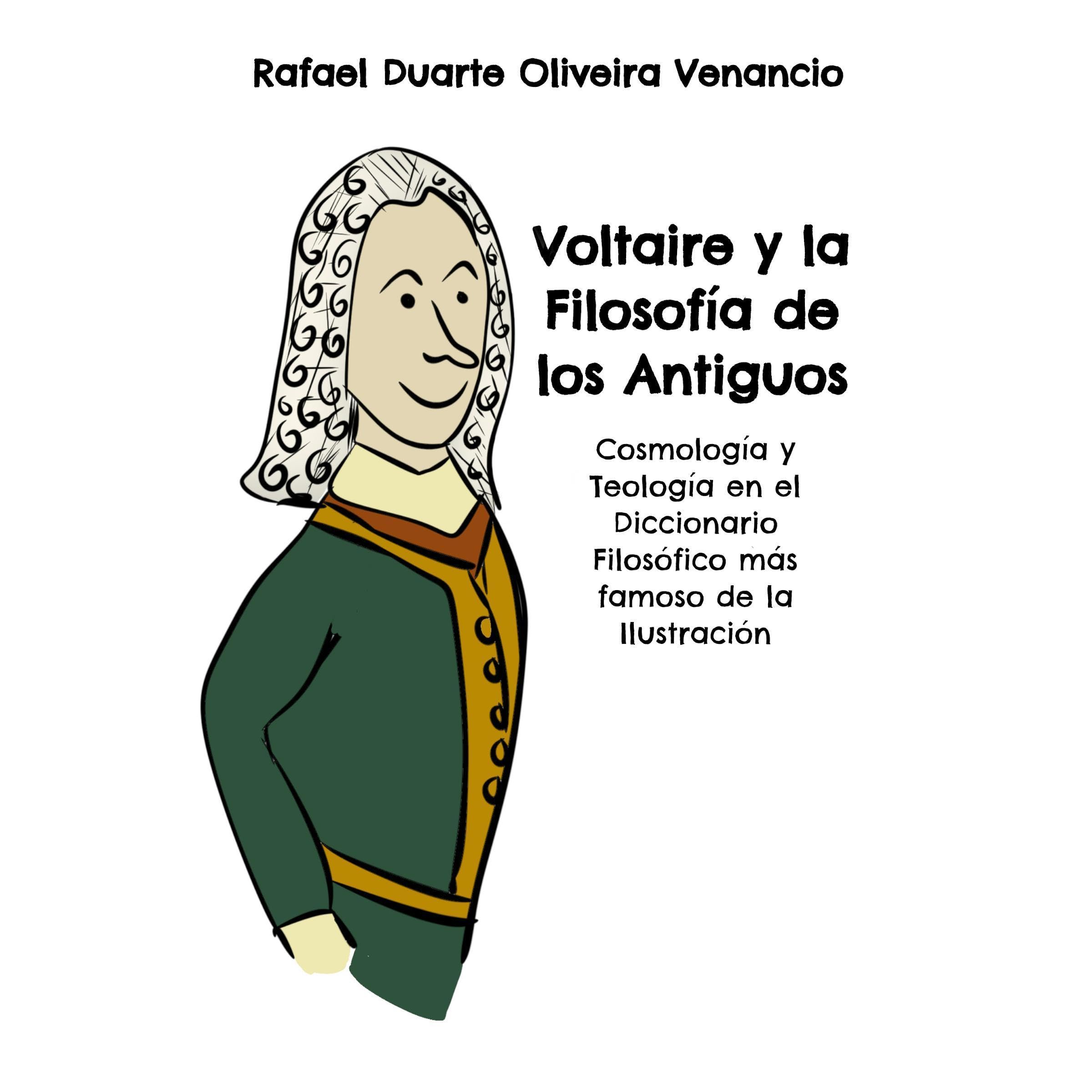 Voltaire y la Filosofía de los Antiguos