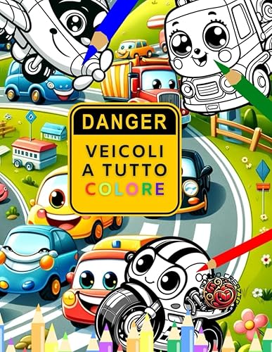 Libro da colorare veicoli: Veicoli a tutto colore: Illustrazioni veicoli per bambini
