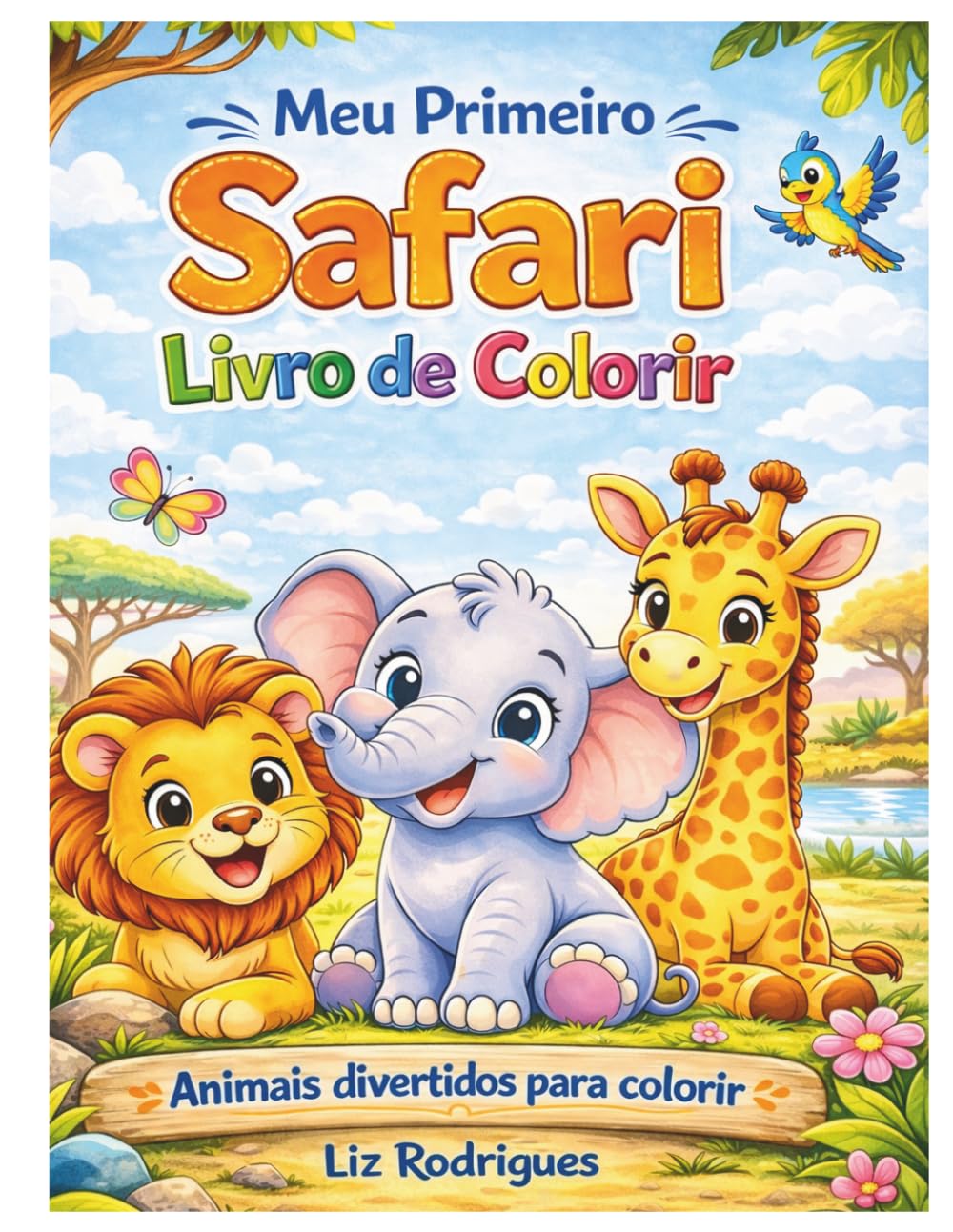 Meu Primeiro Safari Livro de Colorir: Animais divertidos para colorir