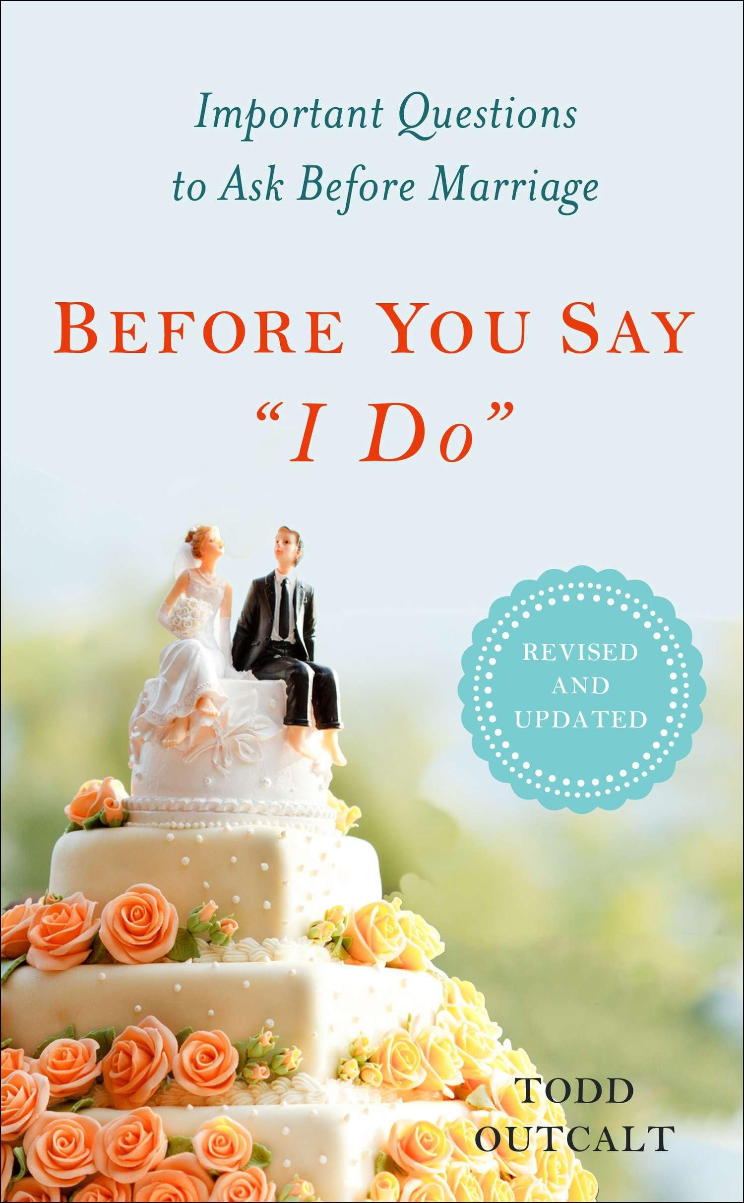 Buy Before You Say "I Do": Important Questions to Ask Before Marriage — BookShops.in
