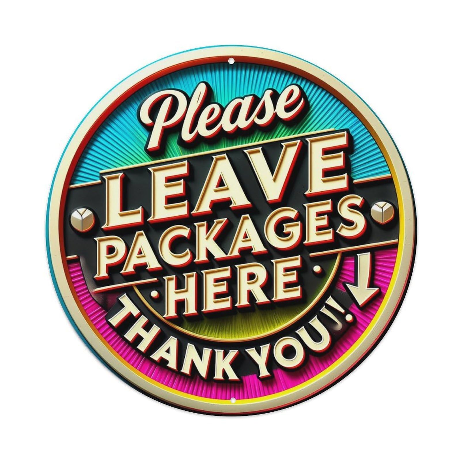 Please Leave Packages Here Thank You Round Tin Sign Vintage Metal Sign Home Bar Garden Indoor & Outdoor Wall Decor Retro Metal Poster 8x8 Inch