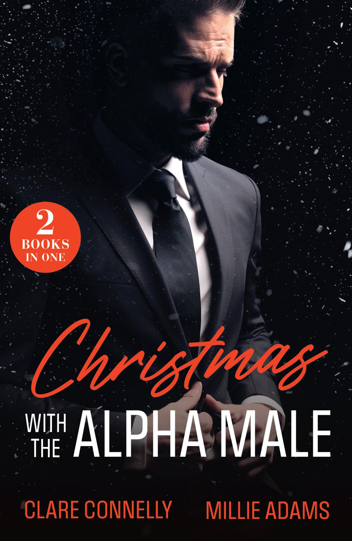 Christmas With The Alpha Male: His Royal Christmas Revenge / Mafia Boss's Christmas Captive