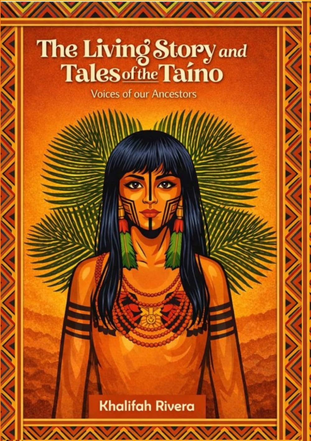 The Living Story and Tales of the Taíno: Voices of our Ancestors