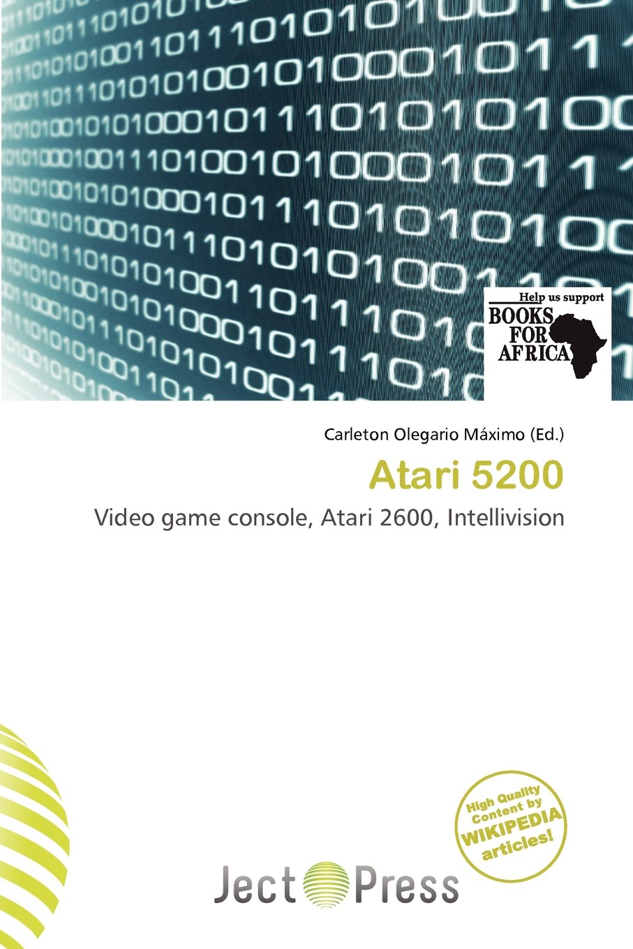 Atari 5200: Video game console, Atari 2600, Intellivision