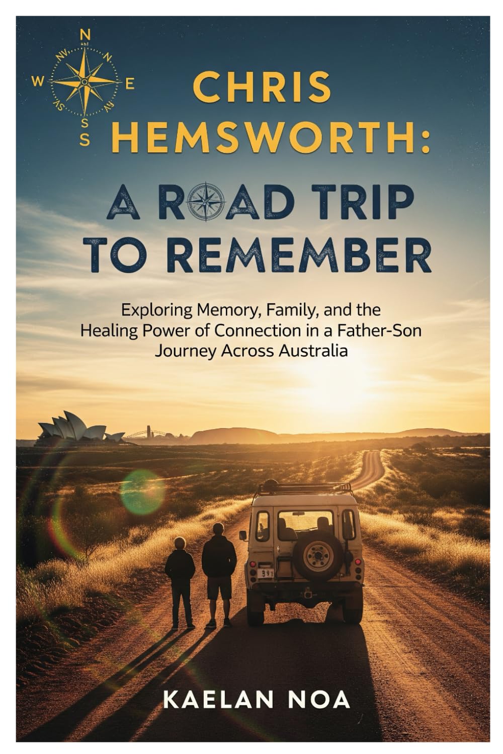 CHRIS HEMSWORTH: A ROAD TRIP TO REMEMBER: Exploring Memory, Family, and the Healing Power of Connection in a Father-Son Journey Across Australia