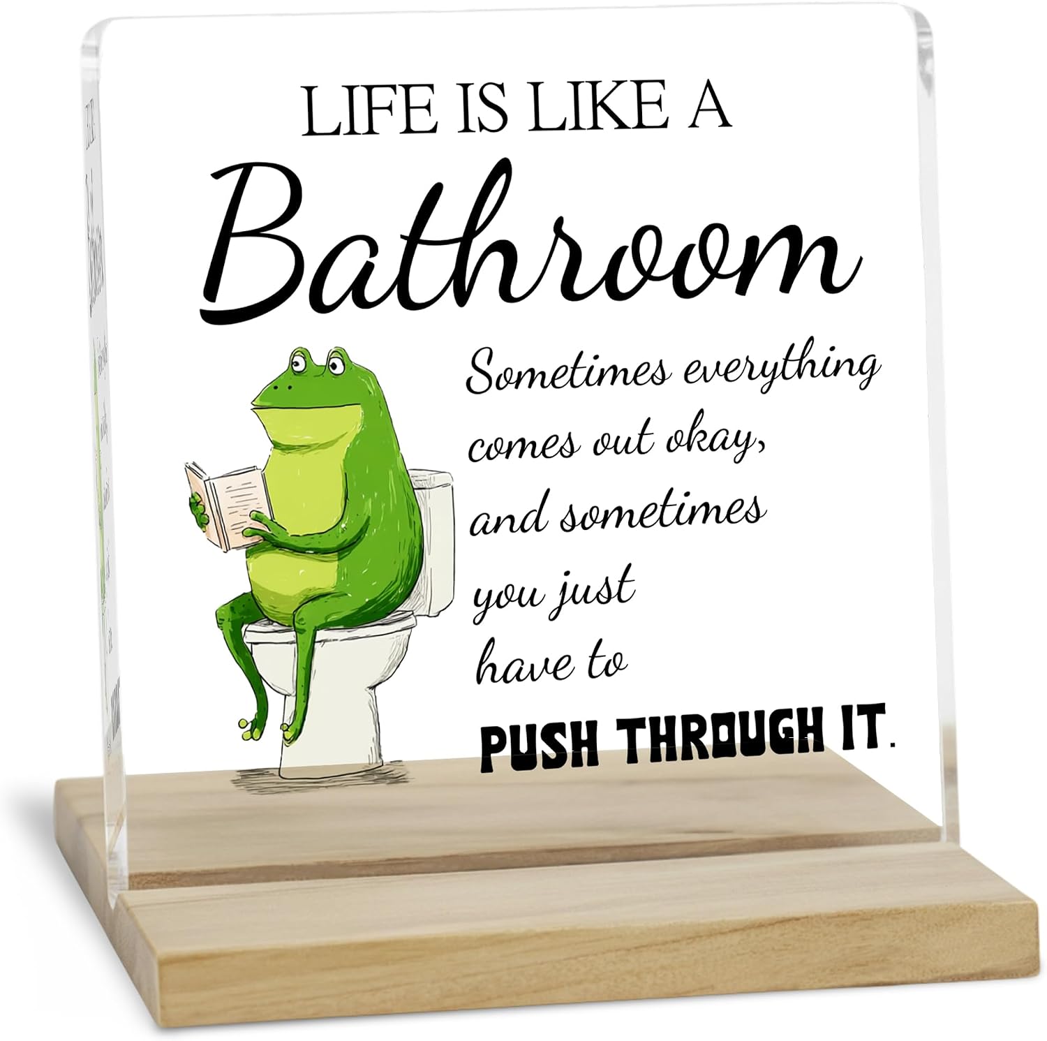 Life Is Like the Bathroom Decor Sign, Funny Bathroom Shelf Acrylic Plaque Decor