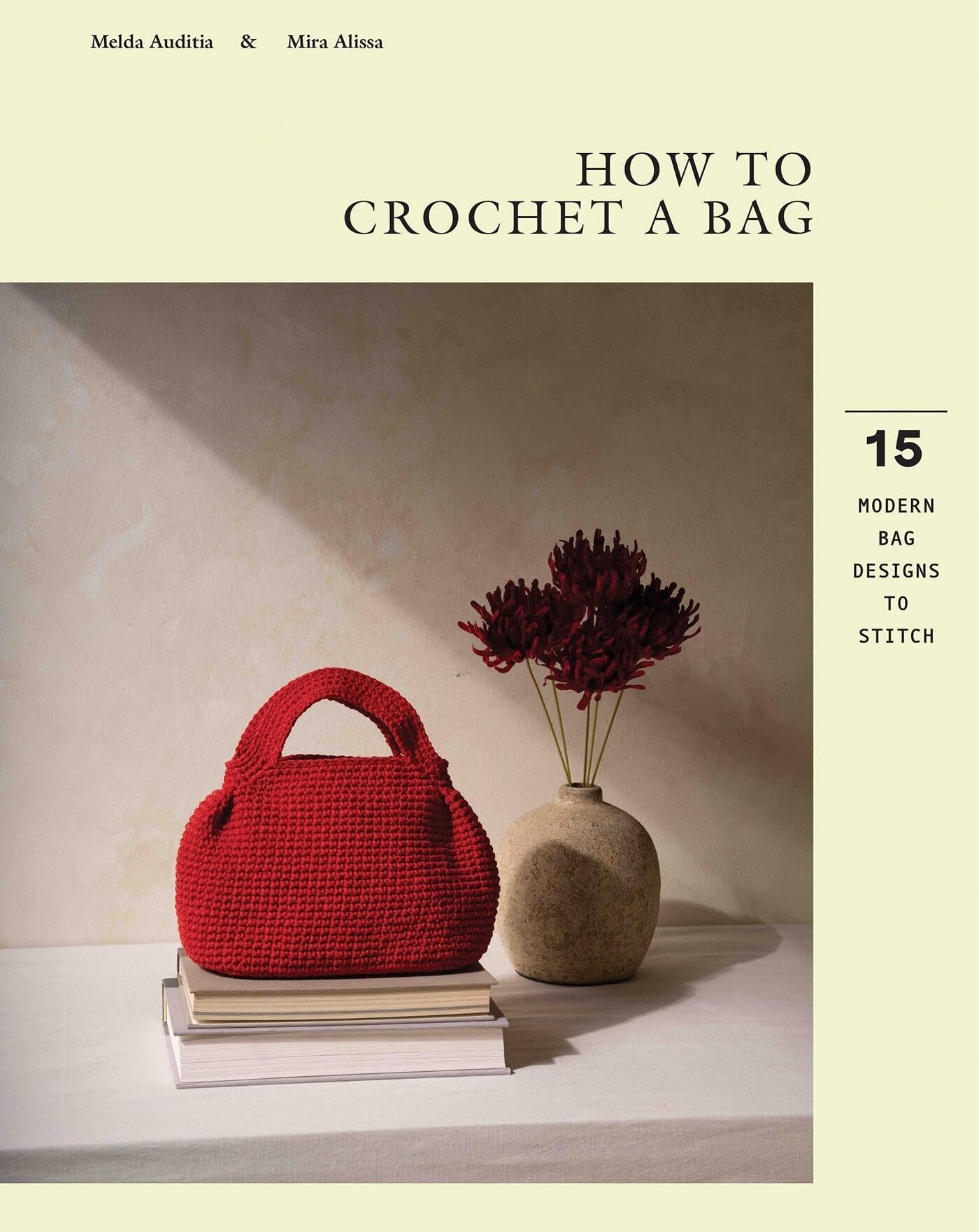 How to Crochet a Bag: 15 Modern Bag Designs to Stitch