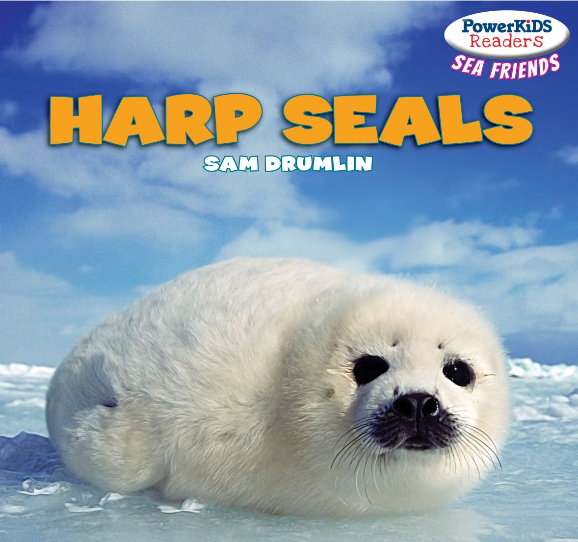 Harp Seals (PowerKids Readers: Sea Friends)