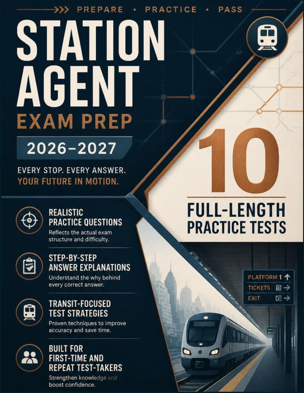 Station Agent Exam Prep 2026–2027: Complete study guide with 10 Full-Length Practice Tests, Step-by-Step Review and Proven Strategies