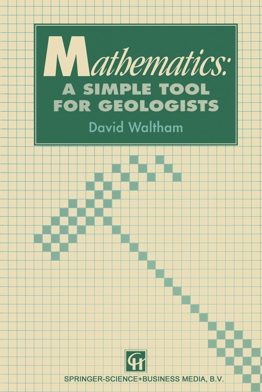 Buy Mathematics: A Simple Tool for Geologists — BookShops.in