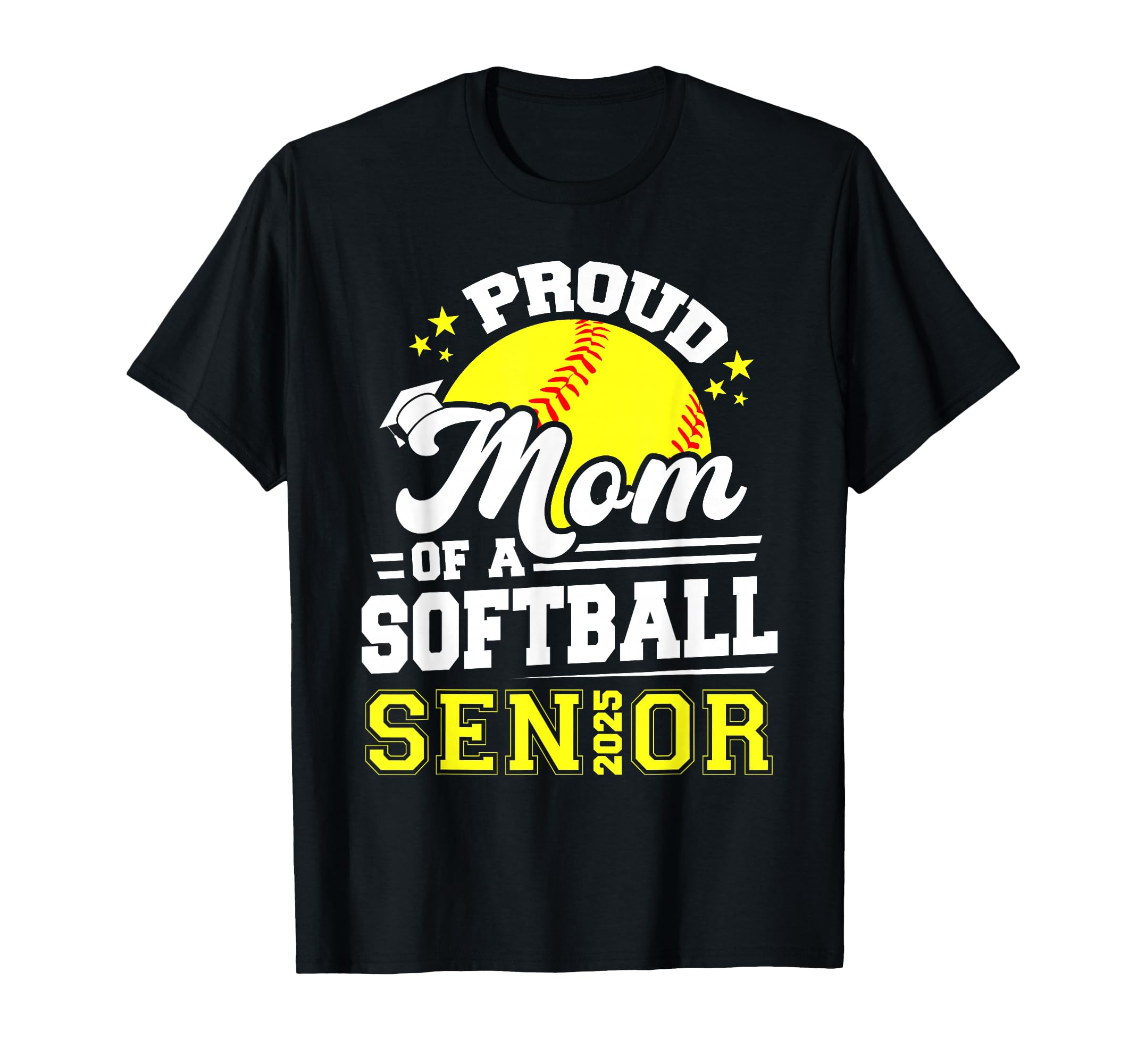 Proud Mom Of A 2025 Senior Softball Graduation T-Shirt
