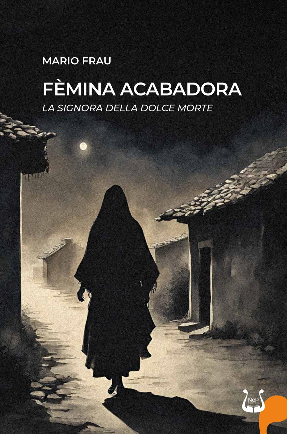 FèMina Acabadora. La Signora Della Dolce Morte - 4
