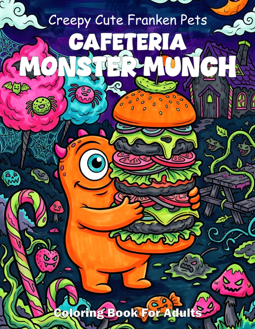 Creepy Cute Franken Pets Cafeteria Monster Munch Coloring Book For Adults: Bold Easy Cozy Franken Animals Having Spooky Cafe Lunch Snacks Kawaii Horror Pages For Relaxation
