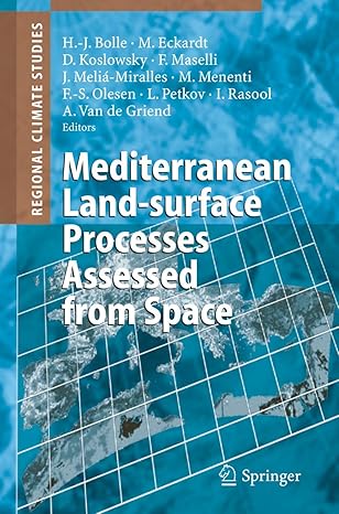 Mediterranean Land-surface Processes Assessed from Space 2006th Edition book cover
