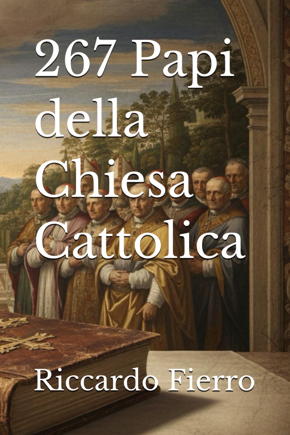 267 Papi della Chiesa Cattolica