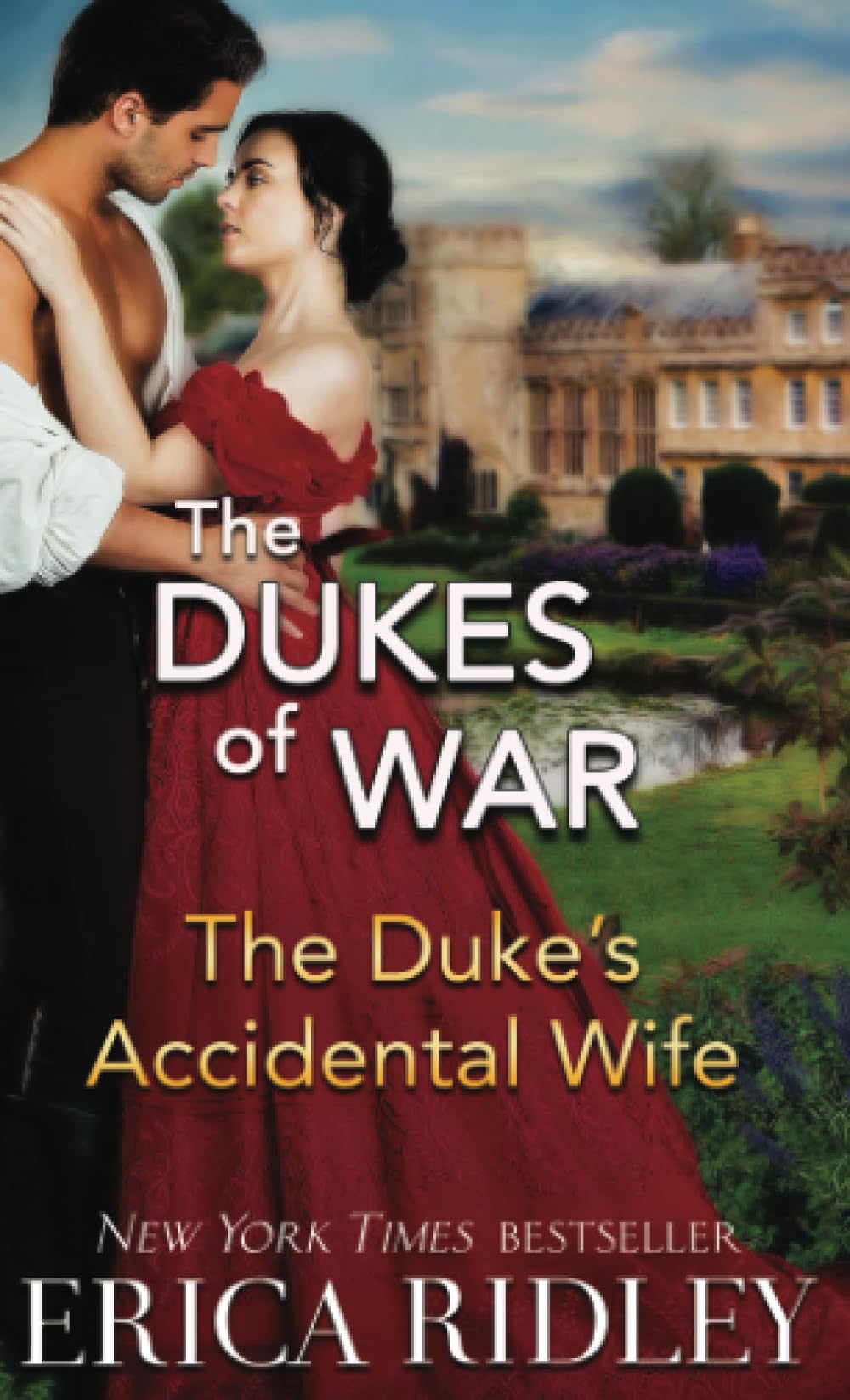 The Duke's Accidental Wife: A Regency Romance (Dukes Of War)