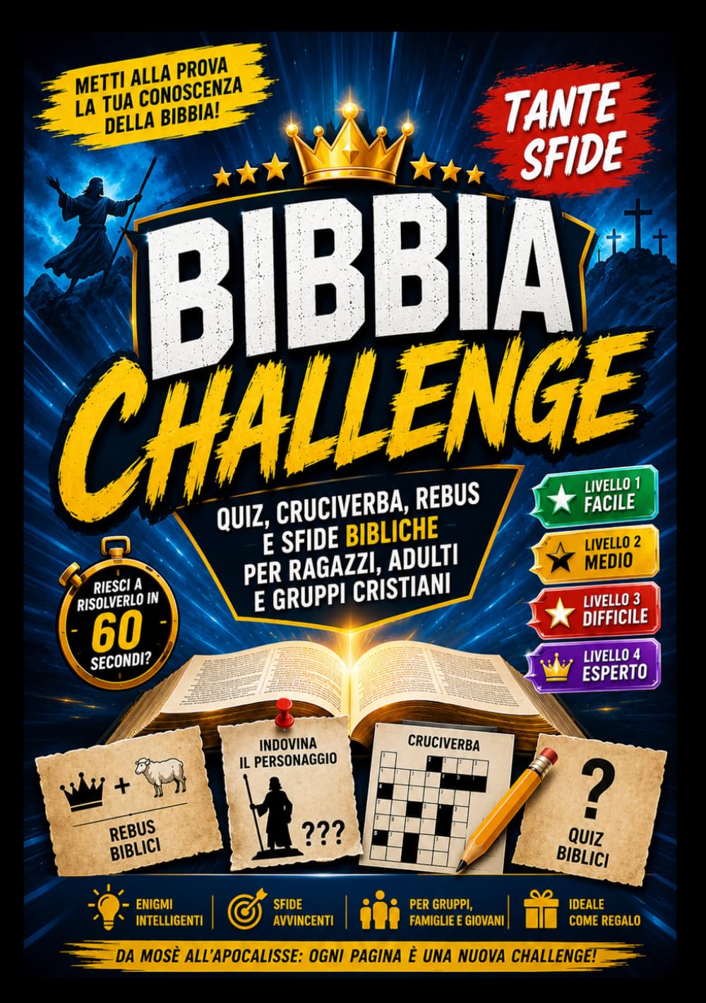 Bibbia challenge: Metti alla prova la tua conoscenza della Bibbia con enigmi, giochi e missioni impossibili