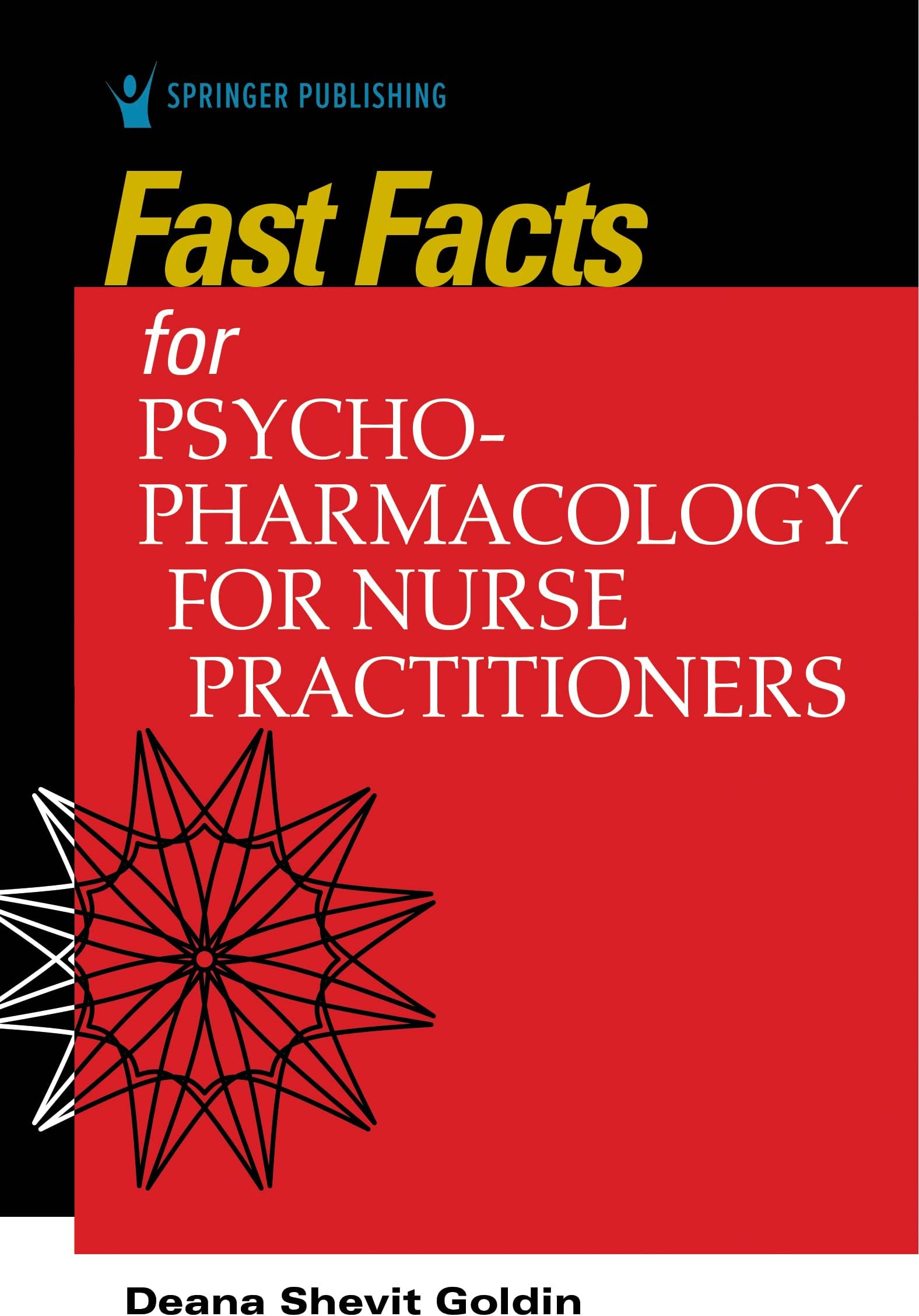 Fast Facts for Psychopharmacology for Nurse Practitioners