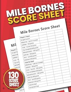 Mile Bornes Score Sheets: Mile Bornes The French Auto Race Card Game Scores Pads Scorekeeping Notebook To Keep A Record: Simple Mille Bornes Score ... Game: 130 Simple Mille Bornes Scores Pads