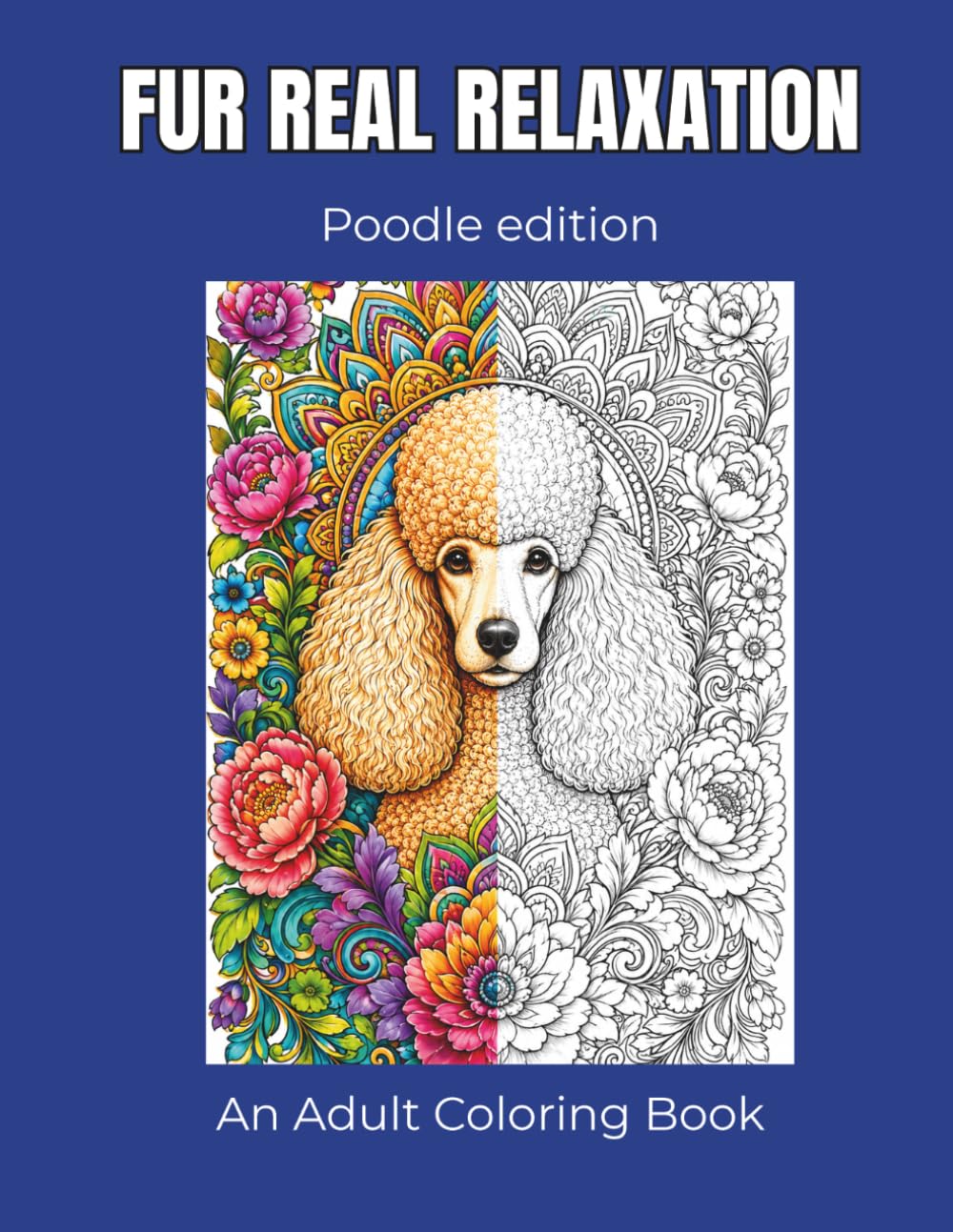 FUR REAL RELAXATION: Poodle edition