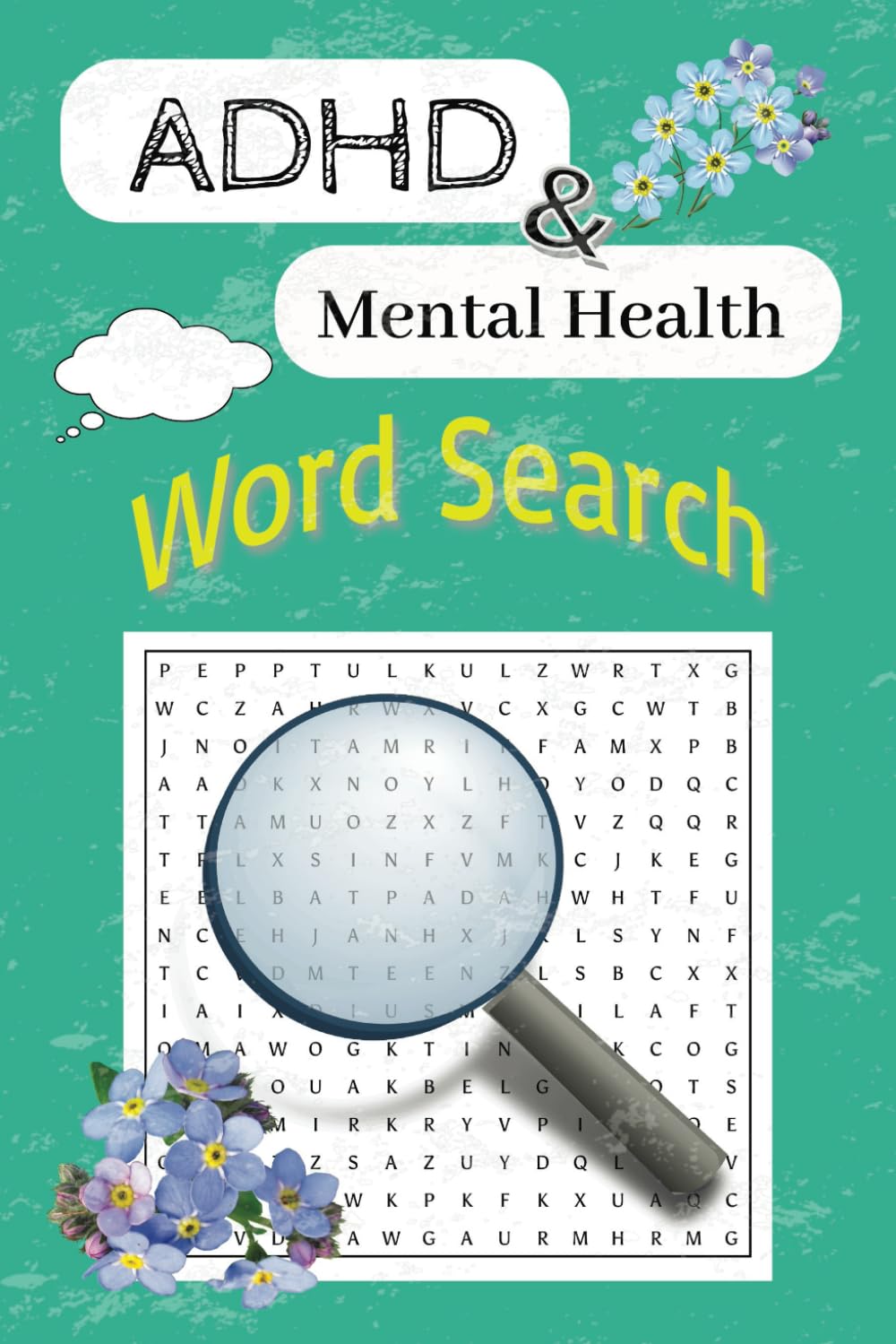 ADHD & Mental Health Word Search: A Mental Health Educational Themed Word Find for Adults, Seniors and Teens