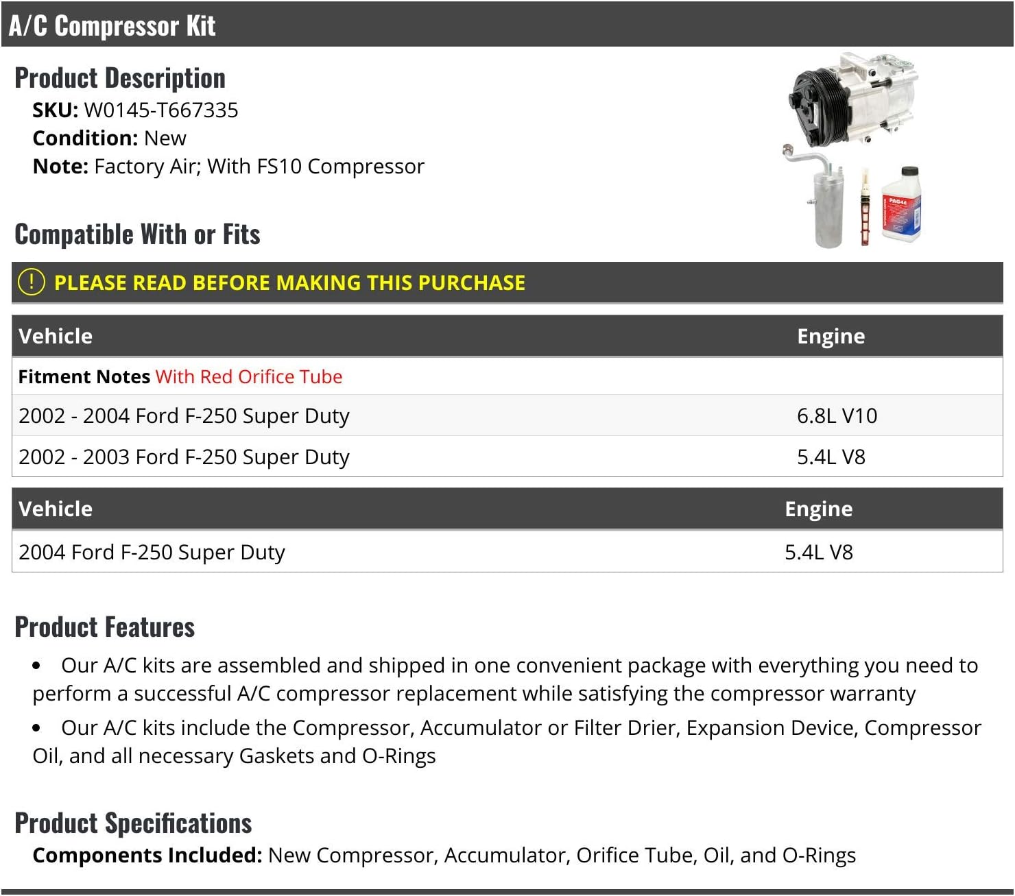 A/C Compressor Kit with FS10 Compressor, Accumulator, Orifice Tube, Oil, and O-Rings - Compatible with 2002-2004 Ford F250 Super Duty