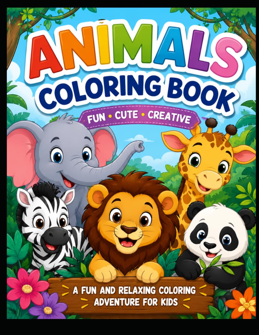 Animals Coloring Book: Simple and Cute Animals for Little Hands