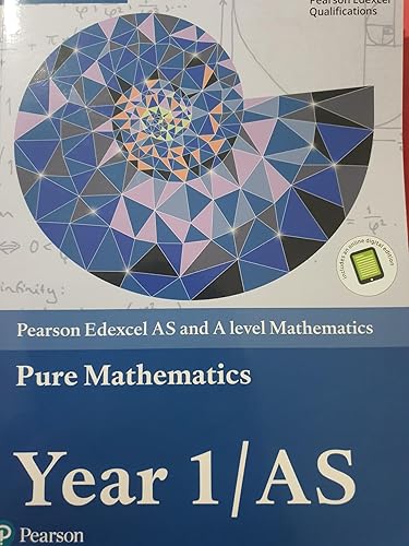Pearson Edexcel AS and A level Mathematics Pure Mathematics Year 1