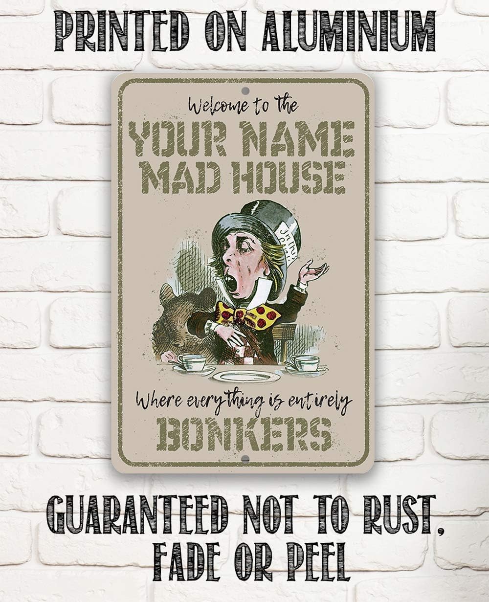 Personalized Mad Hatter - Alice in Wonderland Decorative Print, Man Cave Wall Decor and She Shed Tin Sign, Customized Housewarming Retro Gift, 8x12 or 12x18 Indoor or Outdoor Durable Metal Sign