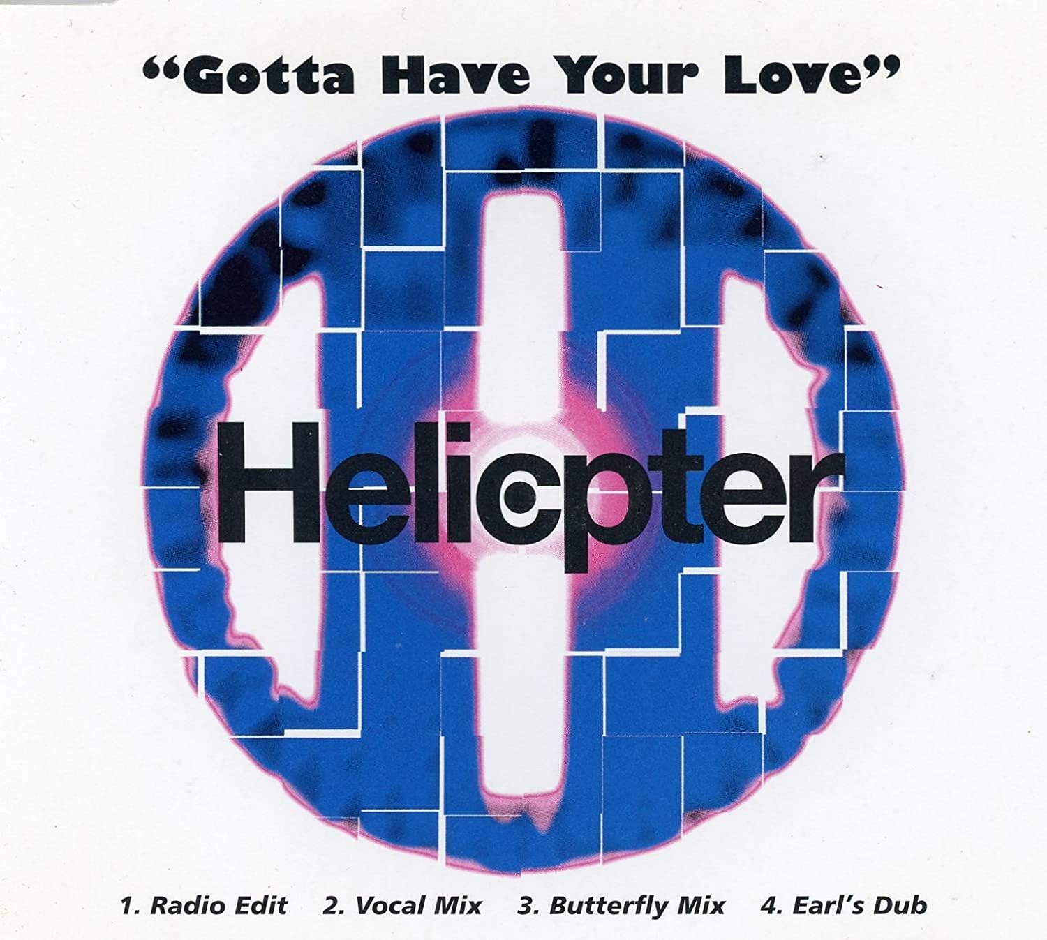 Got to Have Your Love