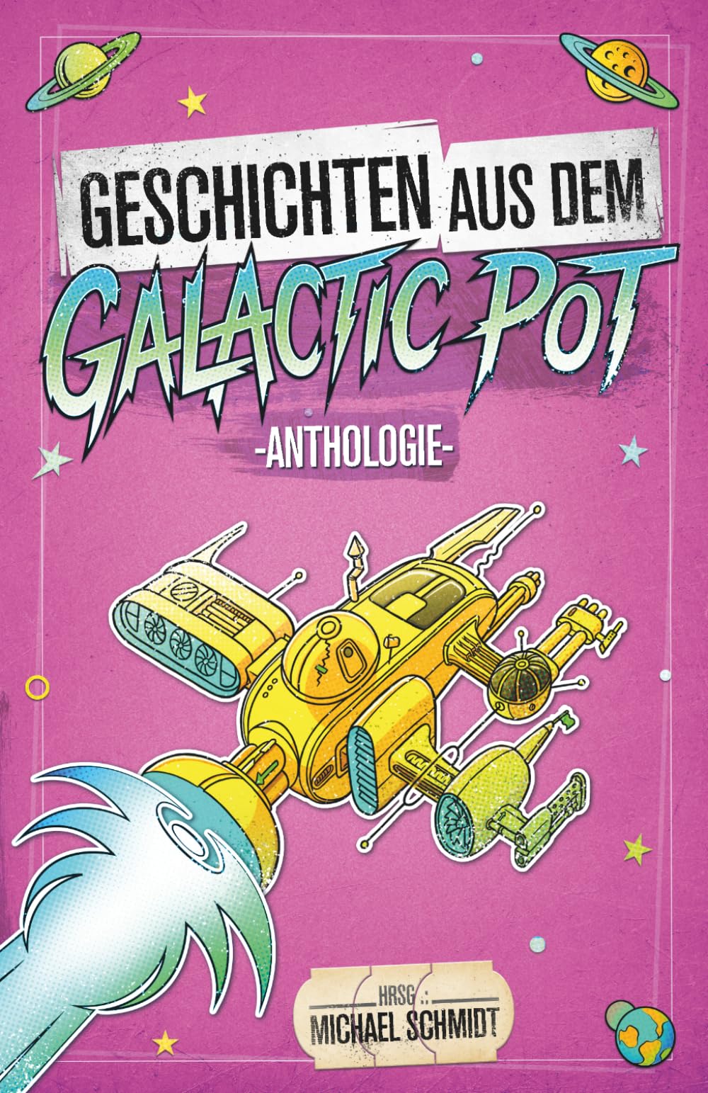 Geschichten aus dem Galactic Pot