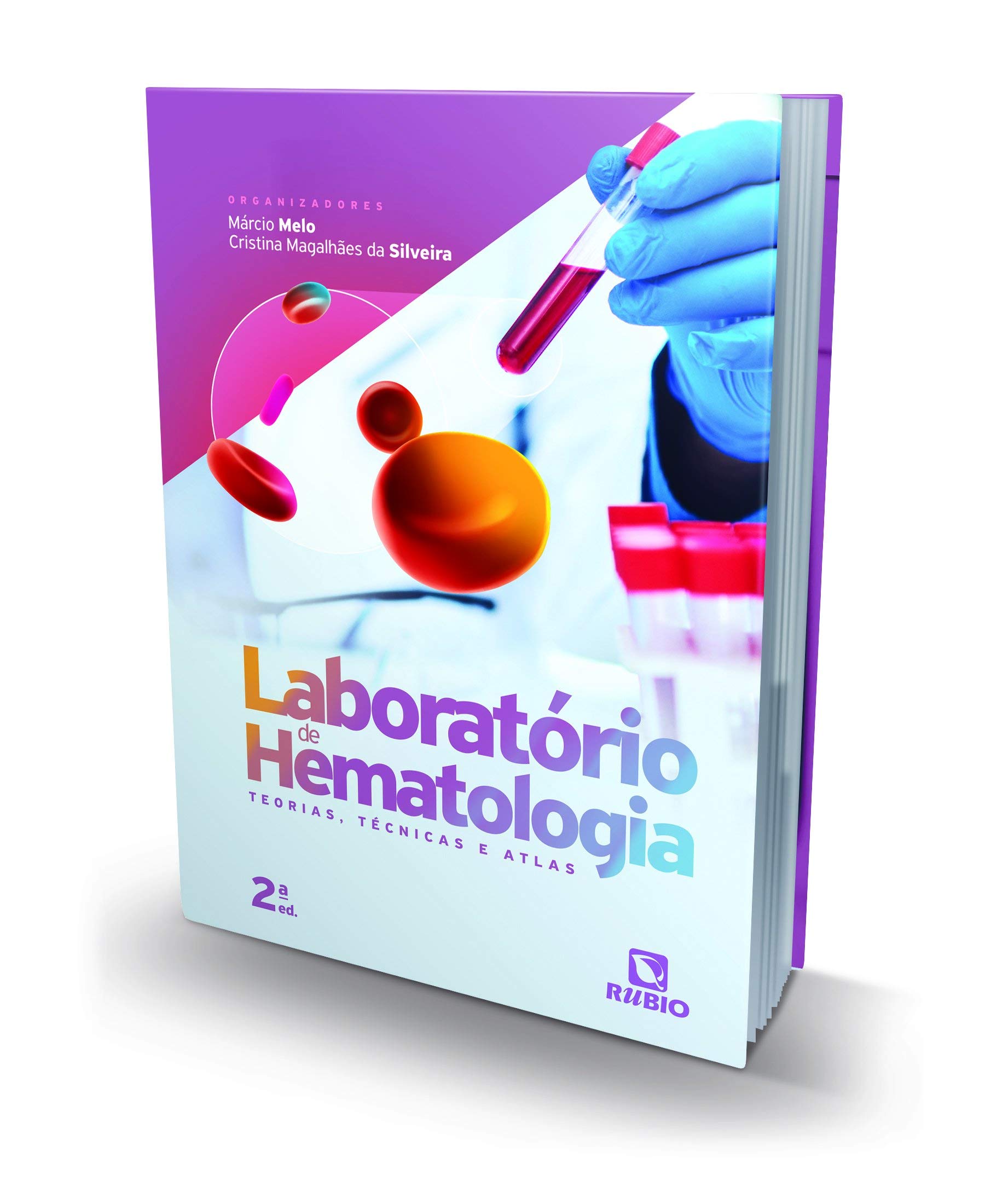 Laboratorio De Hematologia Teorias Tecnicas E Atlas (Em Portugues do Brasil)