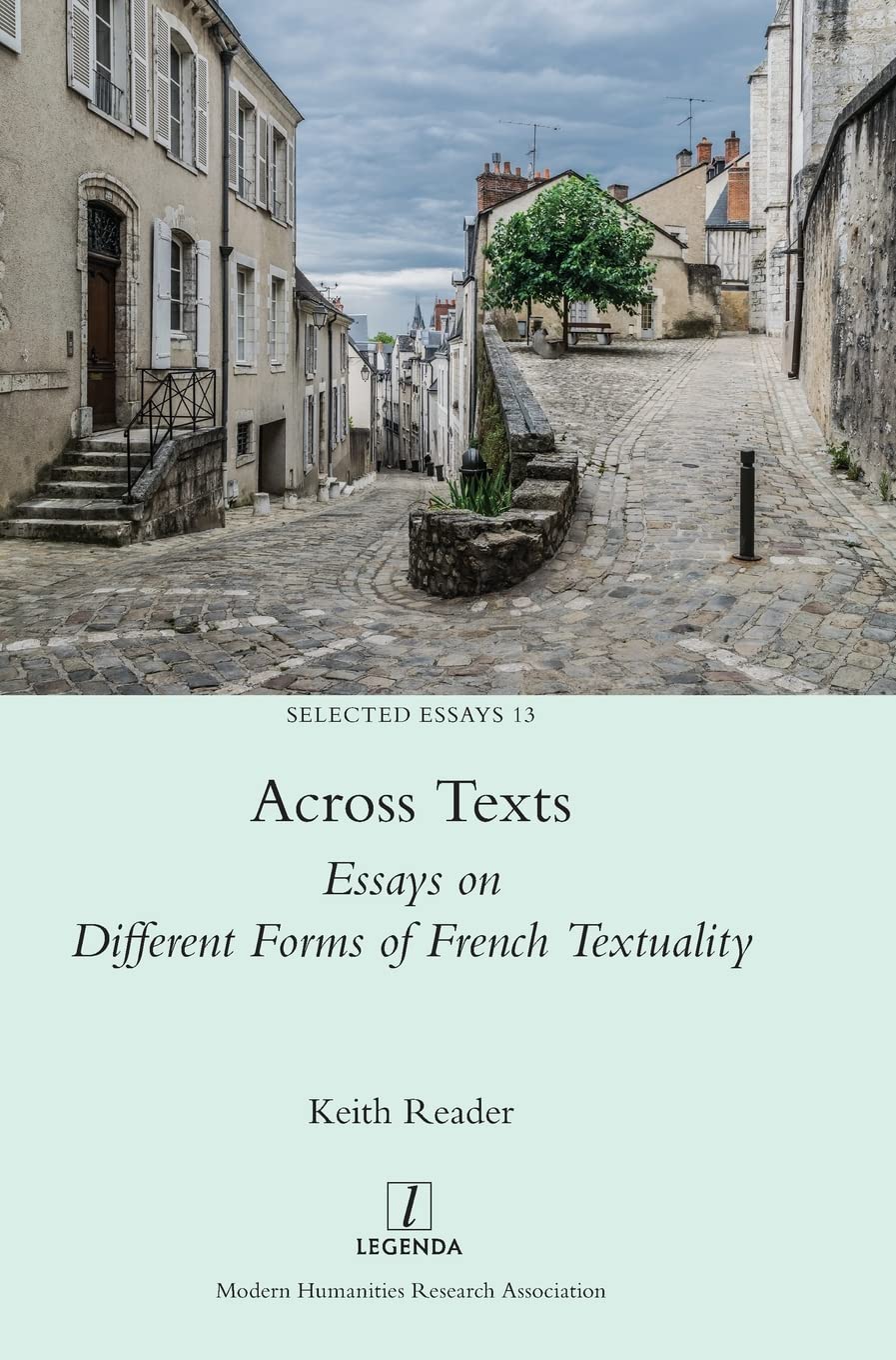 Across Texts Essays Essais sur la Textualité Française Livre Académique
