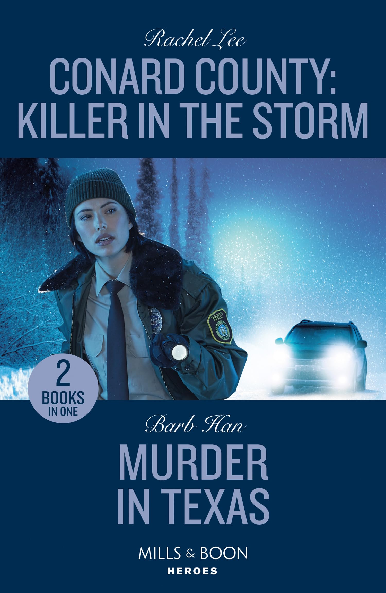 Conard County: Killer In The Storm / Murder In Texas: Conard County: Killer in the Storm (Conard County: The Next Generation) / Murder in Texas (The Cowboys of Cider Creek)