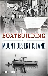 Boatbuilding on Mount Desert Island